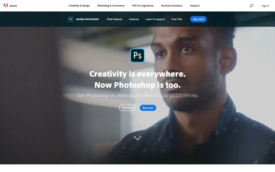 adobe.com Photoshop product page, January 1, 2020: “Creativity is everywhere. Now Photoshop is too.” for US$20.99 a month