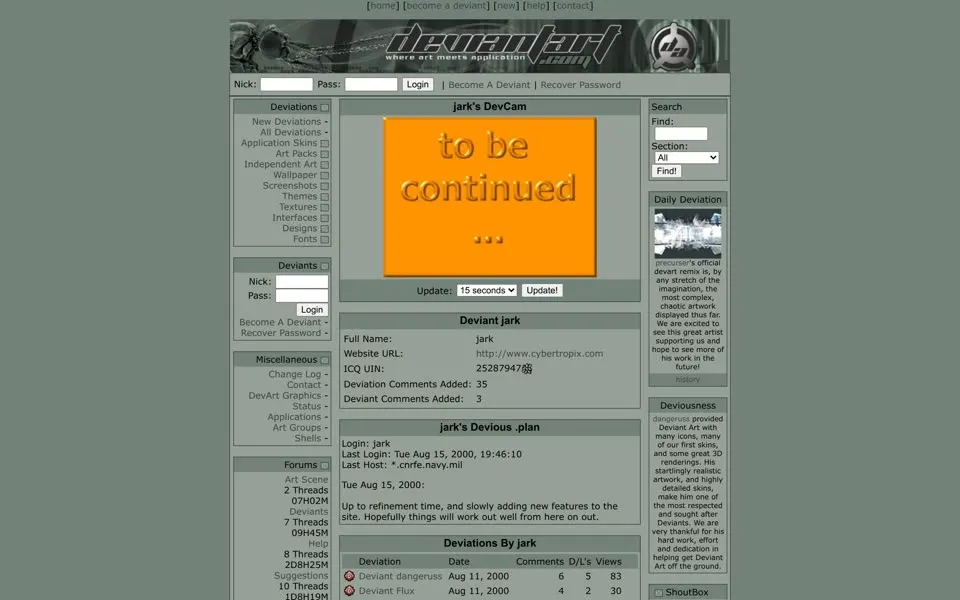 jark’s deviantART profile, August 17, 2000: an orange “to be continued” box in jark’s DevCam and jark’s Devious .plan