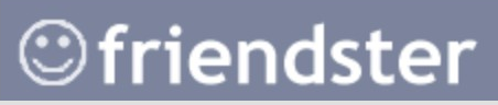 Friendster logo on the 2002 friendster.com homepage: White lowercase wordmark beside an outlined smiley