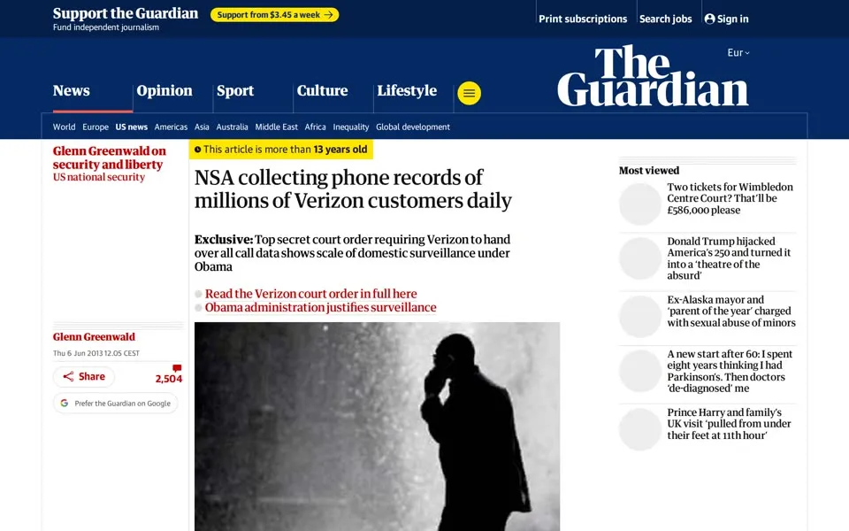 The Guardian’s Verizon/NSA article page, June 29, 2026: Verizon/NSA article in June 2026: “This article is more than 13 years old”, 12.05 CEST, 2,504 comments; the Most viewed thumbnails are blank grey.
